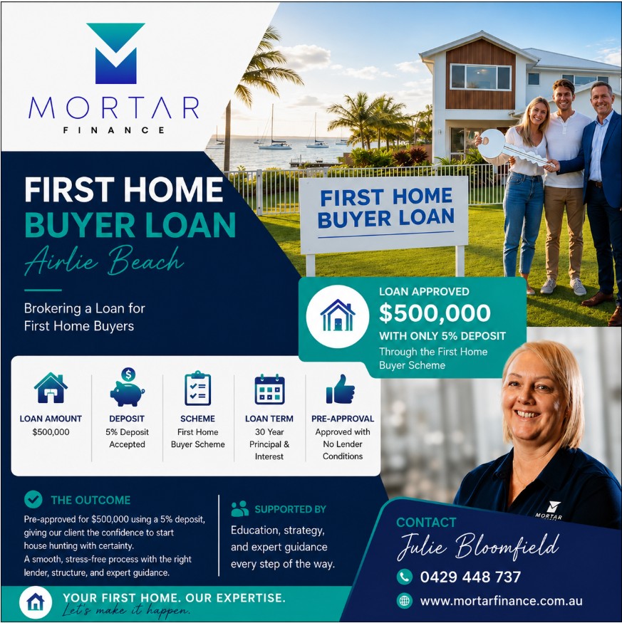 First home buyer loan Airlie Beach QLD